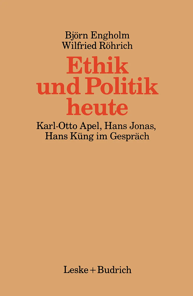 Ethik und Politik heute