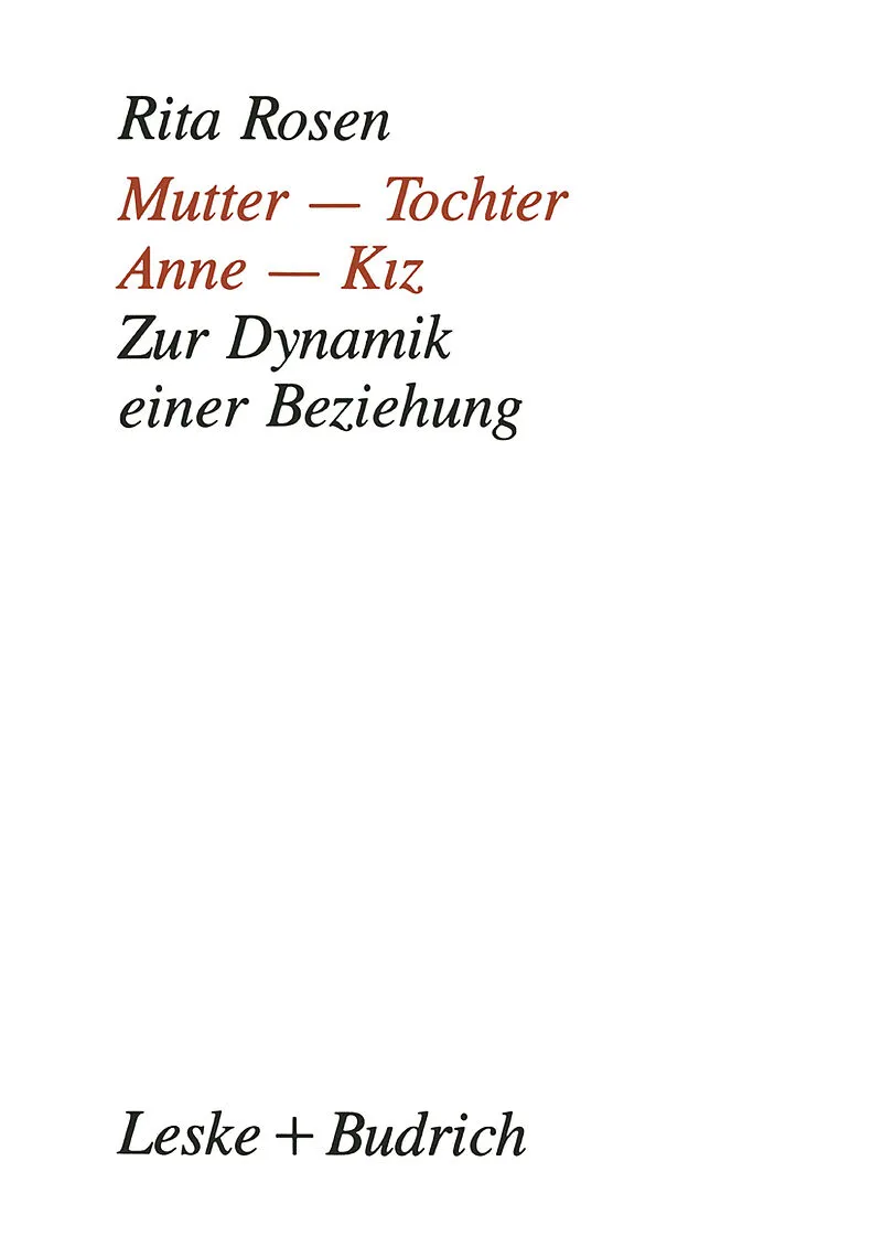Mutter  Tochter, Anne  Kiz