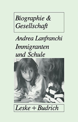 Kartonierter Einband Immigranten und Schule von Andrea Lanfranchi