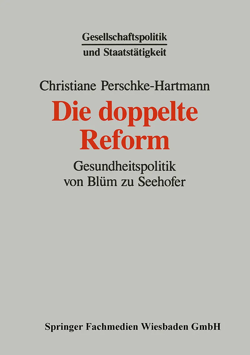 Die doppelte Reform