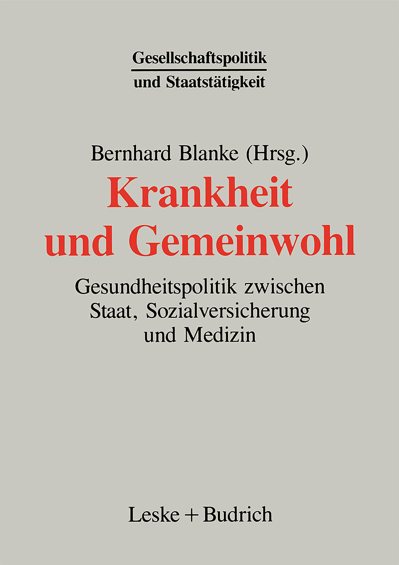 Krankheit und Gemeinwohl