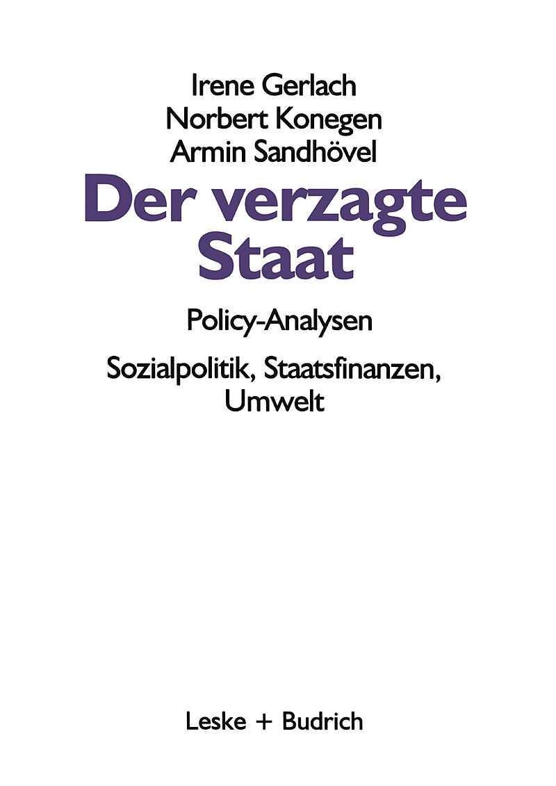 Der verzagte Staat  Policy-Analysen