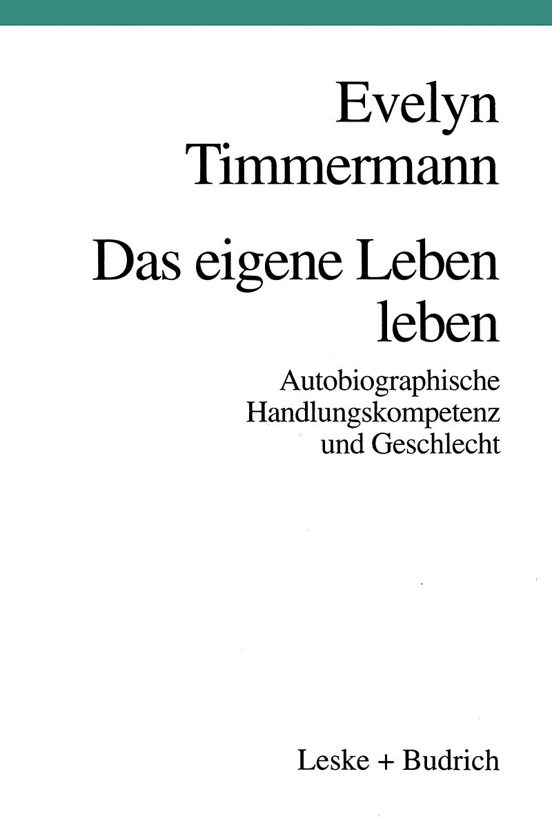 Das eigene Leben leben