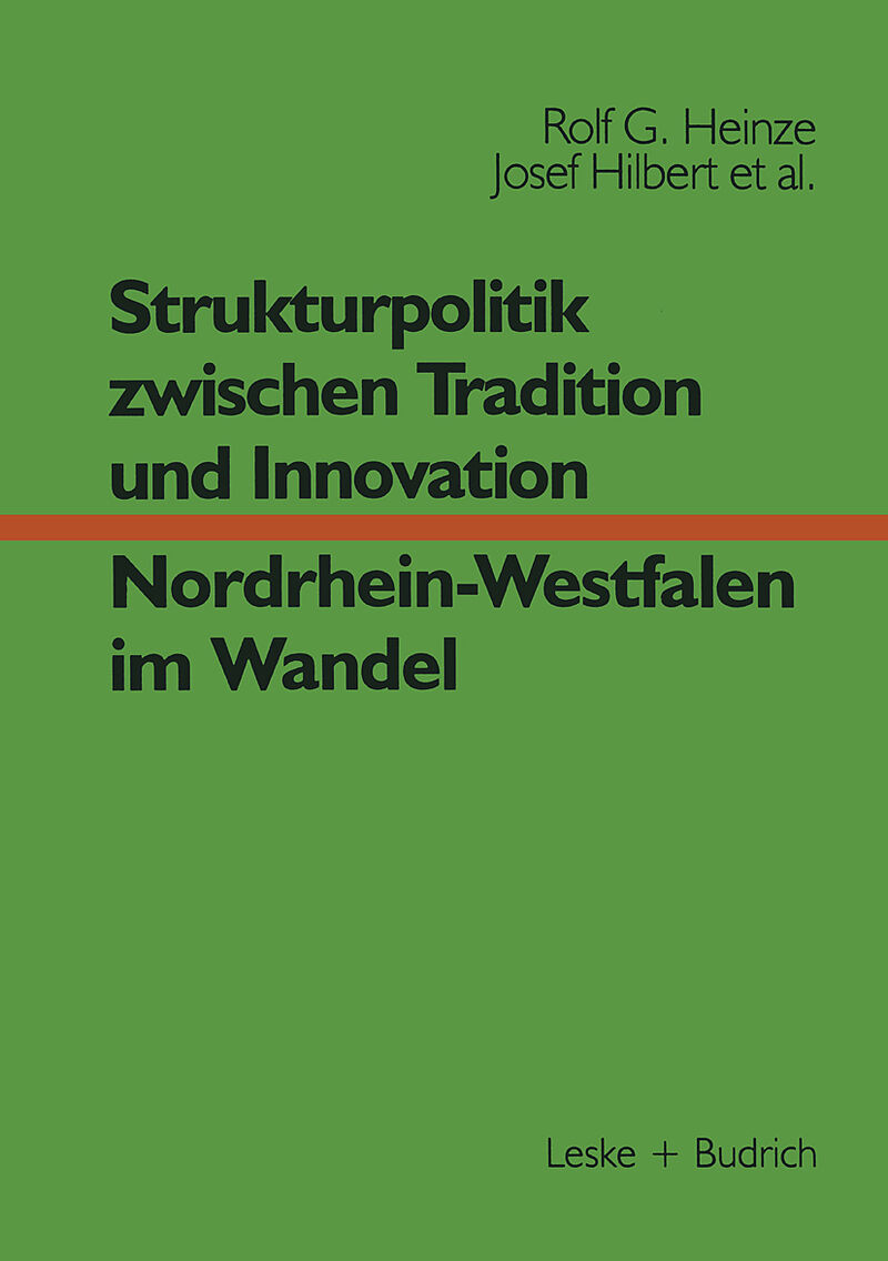 Strukturpolitik zwischen Tradition und Innovation  NRW im Wandel