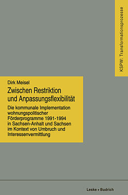 Kartonierter Einband Zwischen Restriktion und Anpassungsflexibilität von Dirk Meisel