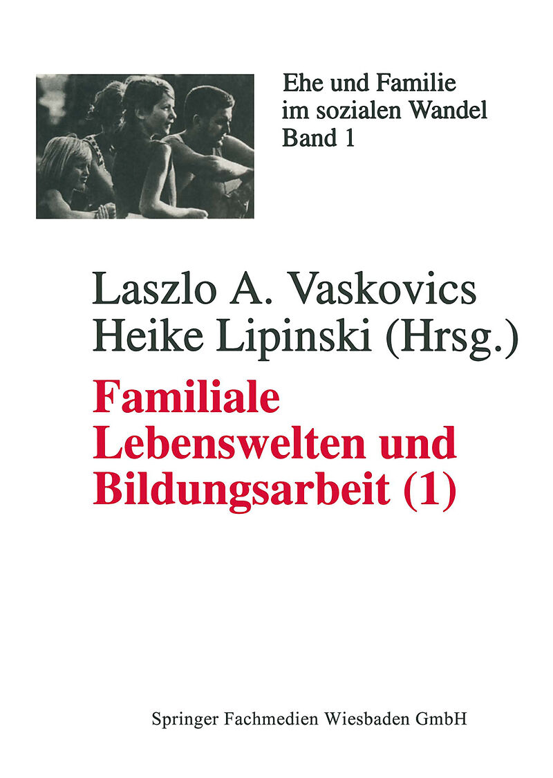 Familiale Lebenswelten und Bildungsarbeit