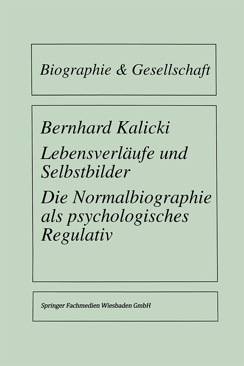 Lebensverläufe und Selbstbilder