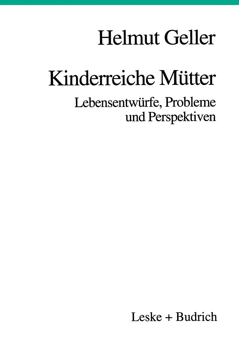 Kinderreiche Mütter