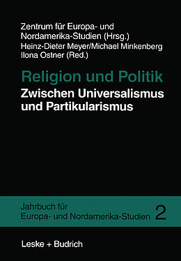 Kartonierter Einband Religion und Politik Zwischen Universalismus und Partikularismus von Heinz-Dieter Meyer, Michael Minkenberg, Ilona Ostner