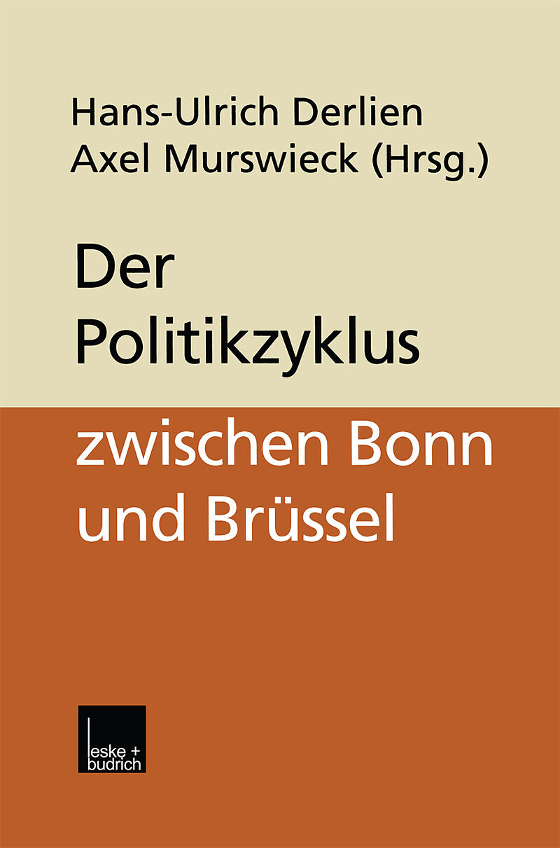 Der Politikzyklus zwischen Bonn und Brüssel