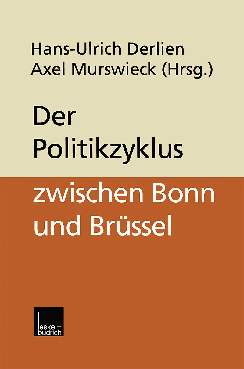 Der Politikzyklus zwischen Bonn und Brüssel