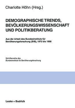 Kartonierter Einband Demographische Trends, Bevölkerungswissenschaft und Politikberatung von 