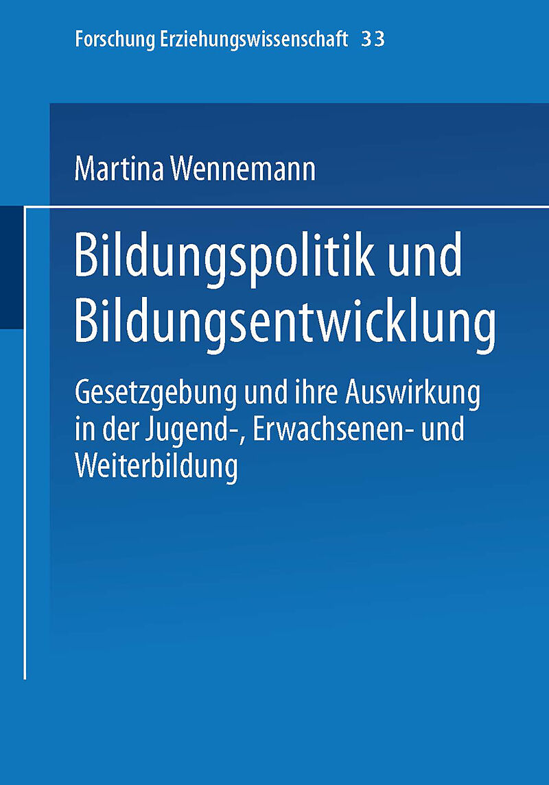 Bildungspolitik und Bildungsentwicklung