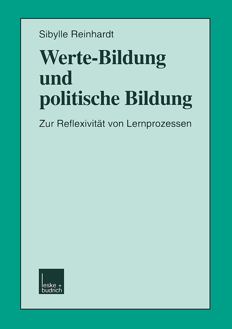 Werte-Bildung Und Politische Bildung - Sibylle Reinhardt - Buch Kaufen ...