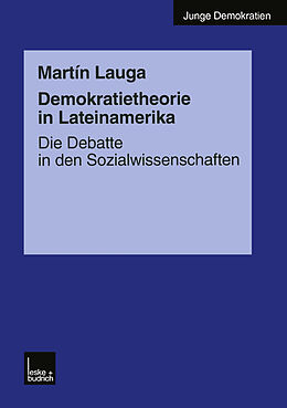 Kartonierter Einband Demokratietheorie in Lateinamerika von Martín Lauga