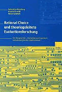 Rational Choice und theoriegeleitete Evaluationsforschung