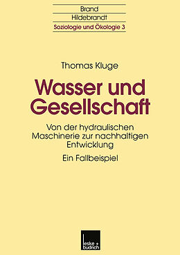 Kartonierter Einband Wasser und Gesellschaft von Thomas Kluge