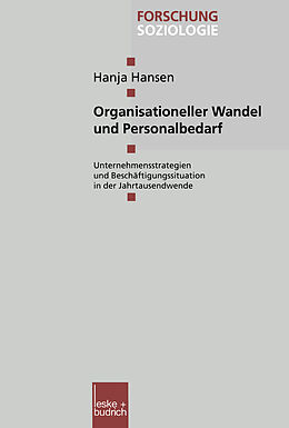 Kartonierter Einband Organisationeller Wandel und Personalbedarf von Hanja Hansen
