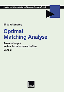 Kartonierter Einband Optimal Matching Analyse von Silke Aisenbrey