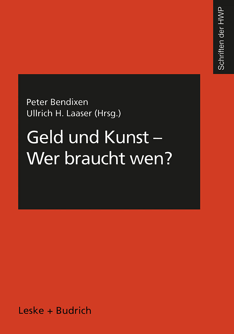 Geld und Kunst  Wer braucht wen?