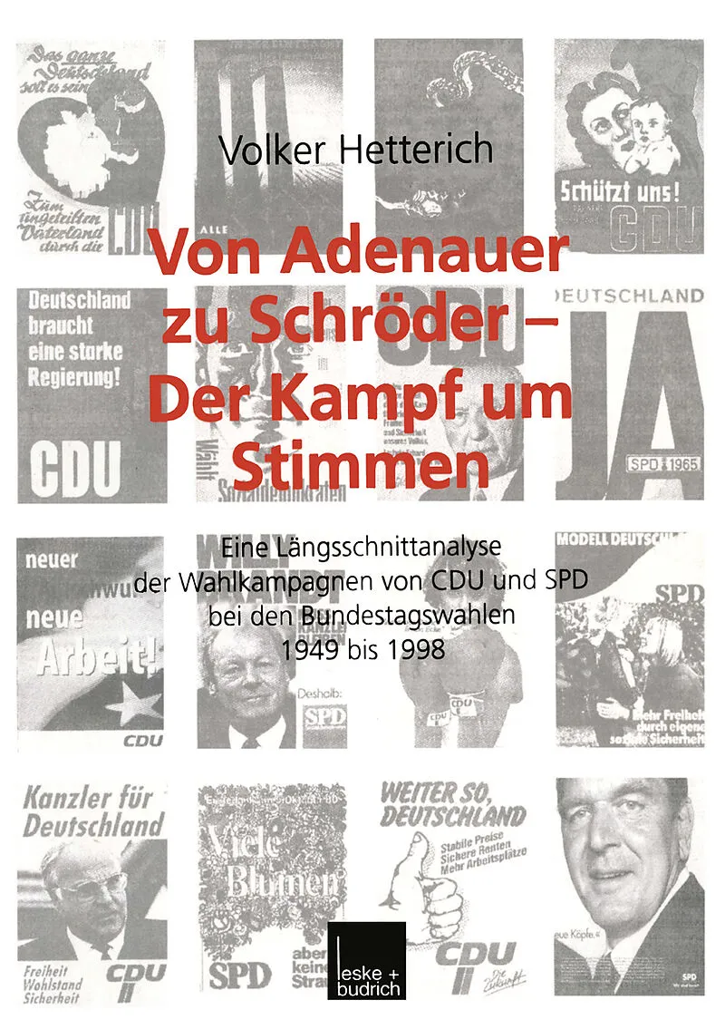 Von Adenauer zu Schröder  Der Kampf um Stimmen