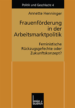 Kartonierter Einband Frauenförderung in der Arbeitsmarktpolitik von Annette Henninger