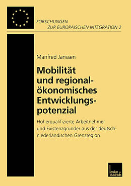 Kartonierter Einband Mobilität und regionalökonomisches Entwicklungspotenzial von Manfred Janssen