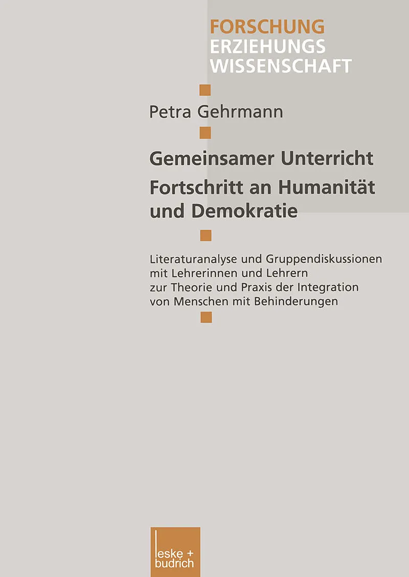 Gemeinsamer Unterricht  Fortschritt an Humanität und Demokratie