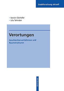 Kartonierter Einband Verortungen von Kerstin Dörhöfer, Ulla Terlinden