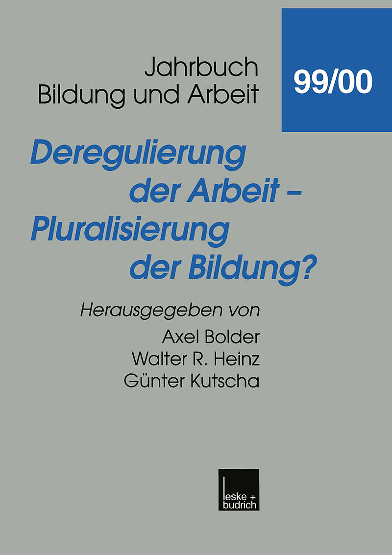 Deregulierung der Arbeit  Pluralisierung der Bildung?