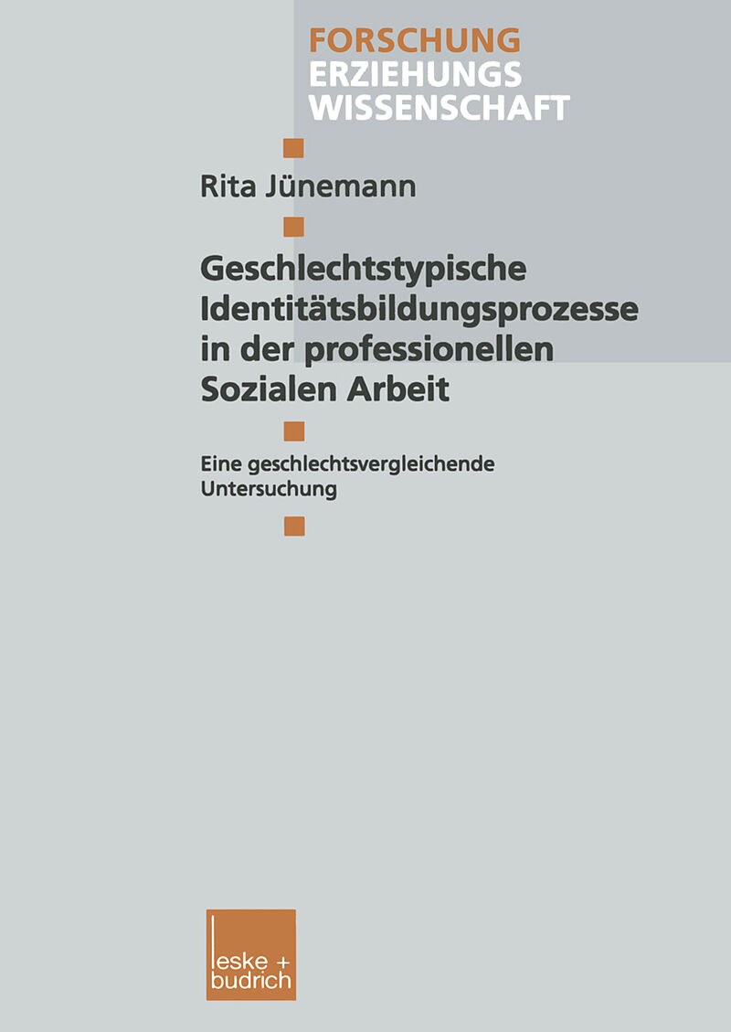 Geschlechtstypische Identitätsbildungsprozesse in der professionellen Sozialen Arbeit