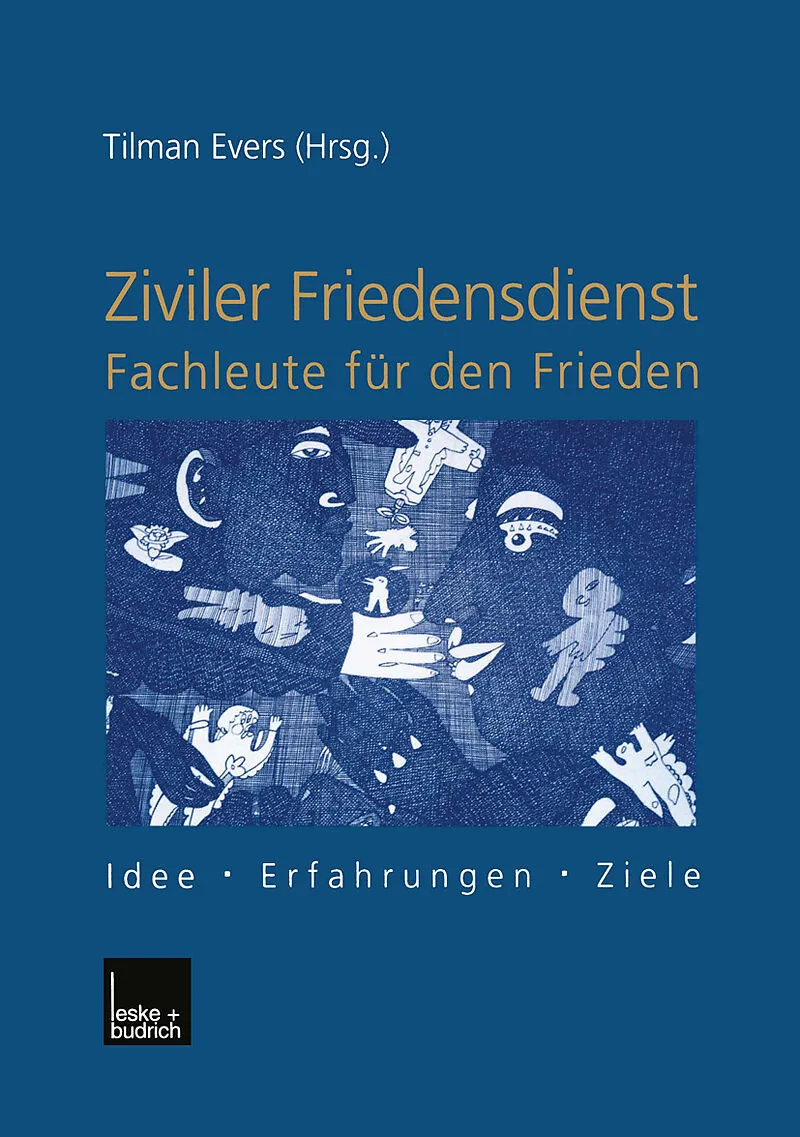 Ziviler Friedensdienst  Fachleute für den Frieden