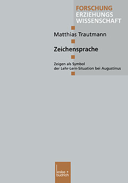 Kartonierter Einband Zeichensprache von Matthias Trautmann