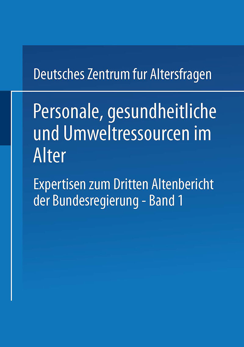 Personale, gesundheitliche und Umweltressourcen im Alter