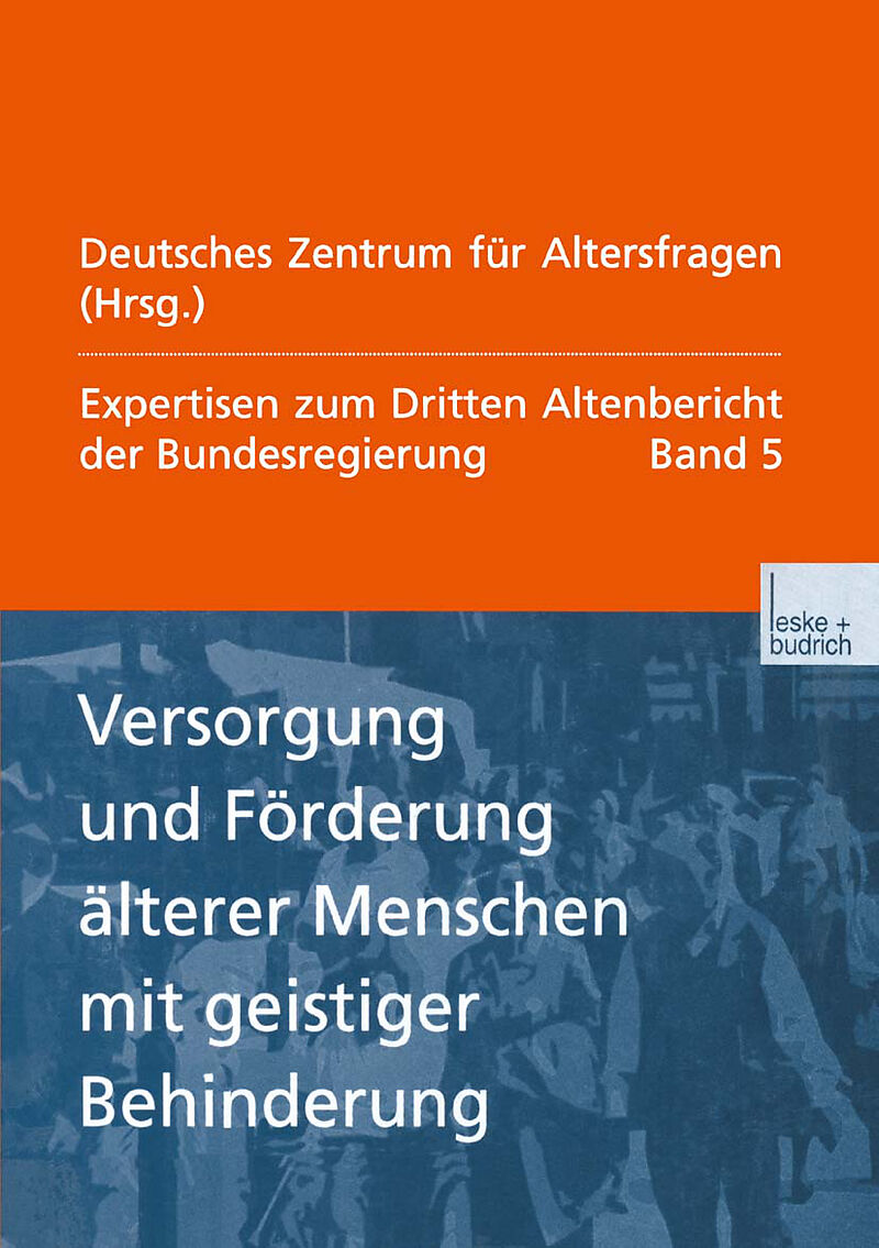 Versorgung und Förderung älterer Menschen mit geistiger Behinderung