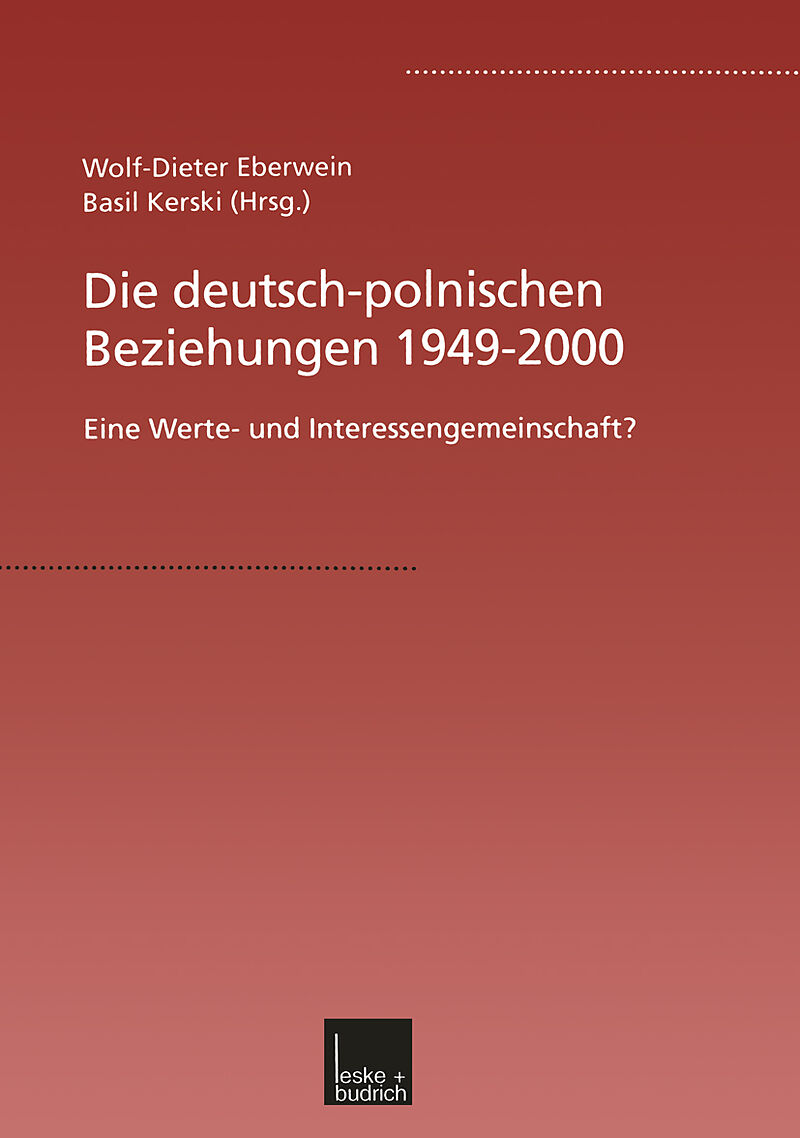 Die deutsch-polnischen Beziehungen 19492000