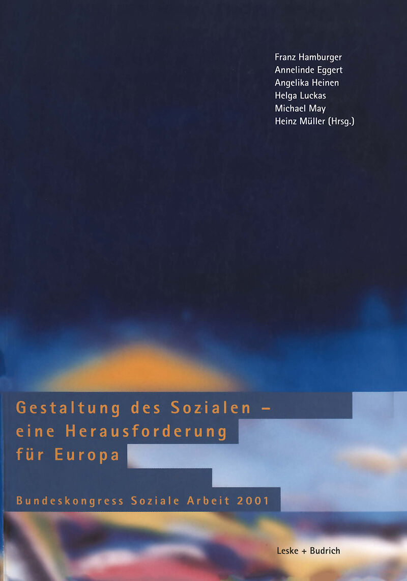 Gestaltung des Sozialen  eine Herausforderung für Europa