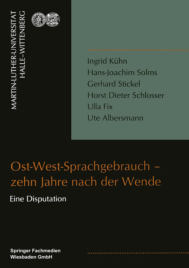 Ost-West-Sprachgebrauch  zehn Jahre nach der Wende
