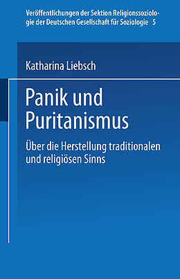 Kartonierter Einband Panik und Puritanismus von Katharina Liebsch