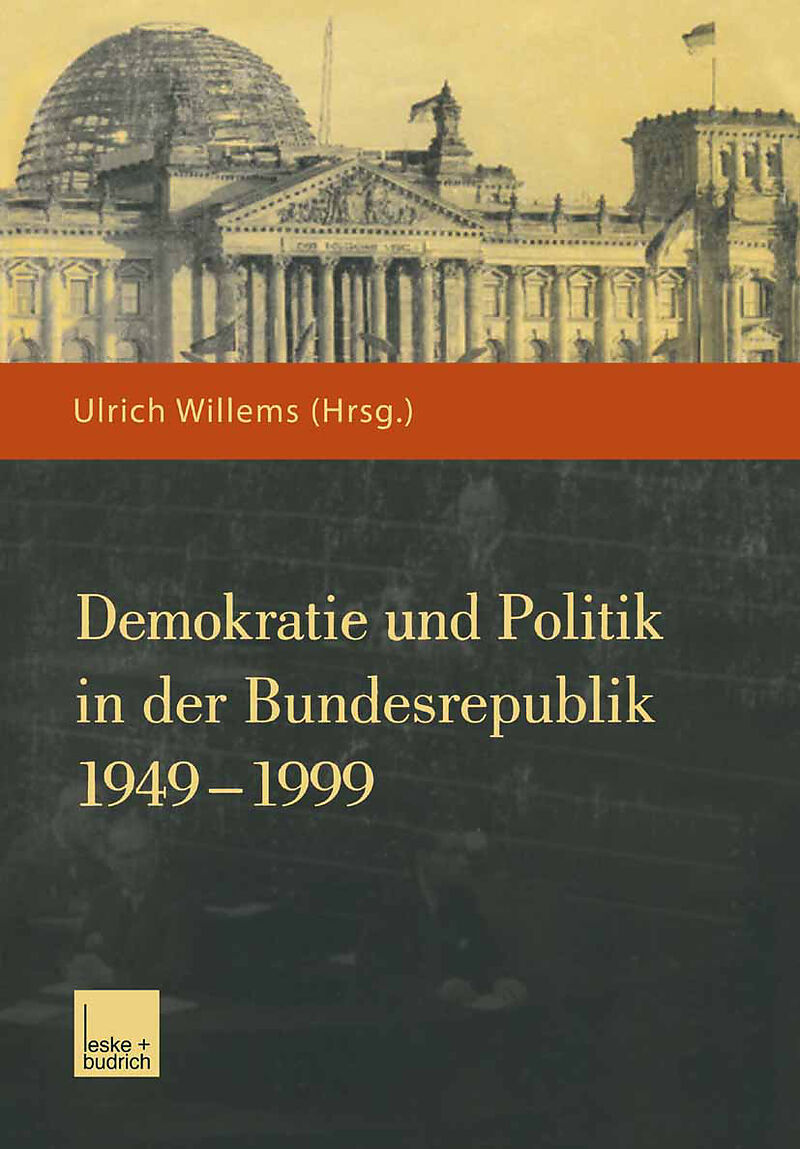 Demokratie und Politik in der Bundesrepublik 19491999