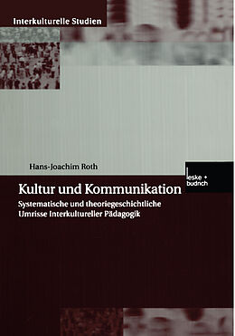 Kartonierter Einband Kultur und Kommunikation von Hans-Joachim Roth