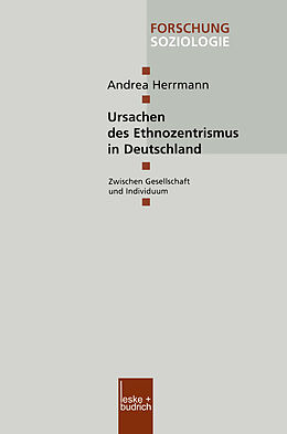 Kartonierter Einband Ursachen des Ethnozentrismus in Deutschland von Andrea Herrmann