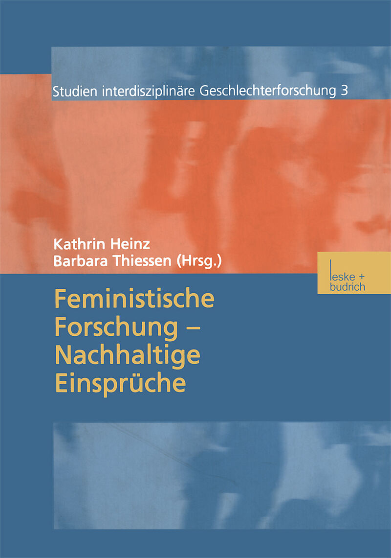 Feministische Forschung  Nachhaltige Einsprüche