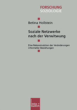 Kartonierter Einband Soziale Netzwerke nach der Verwitwung von Betina Hollstein