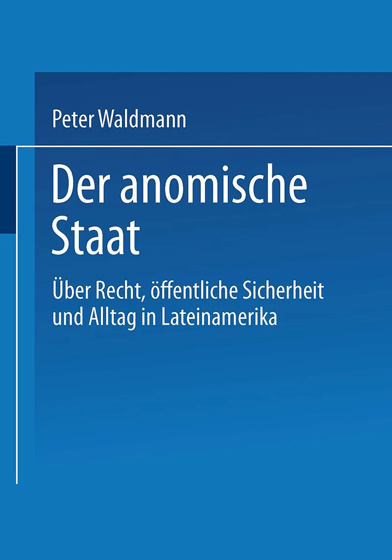 Der anomische Staat
