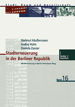 Kartonierter Einband Stadterneuerung in der Berliner Republik von Hartmut Häussermann, Andrej Holm, Daniela Zunzer