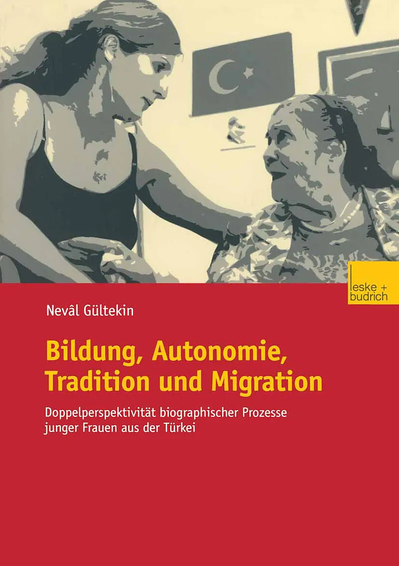 Bildung, Autonomie, Tradition und Migration