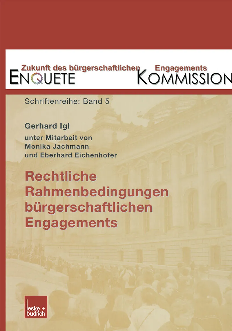 Rechtliche Rahmenbedingungen bürgerschaftlichen Engagements