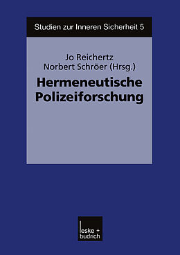 Kartonierter Einband Hermeneutische Polizeiforschung von 