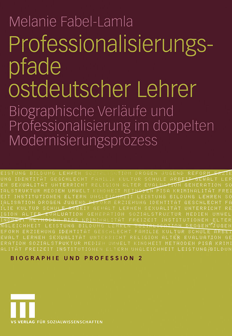 Professionalisierungspfade ostdeutscher Lehrer